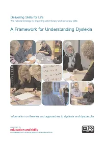 A Framework for Understanding Dyslexia