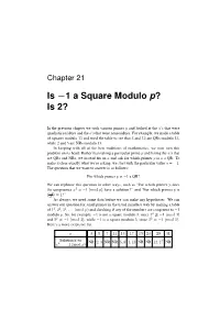 Chapter 21: Is -1 a Square Modulo P? Is 2?
