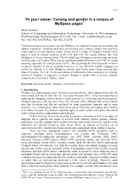 Fk Yea I Swear: Cursing and Gender in a Corpus of Myspace Pages 1