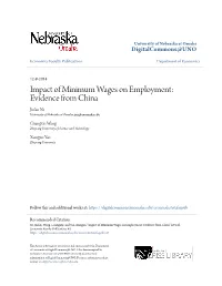 Impact of Minimum Wages on Employment: Evidence from China Jinlan Ni University of Nebraska at Omaha, Jni@Unomaha.Edu