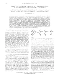 Simple, Efficient Catalyst System for the Palladium-Catalyzed Amination of Aryl Chlorides, Bromides, and Triflates