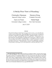 A Sticky-Price View of Hoarding ∗