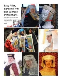 Easy Fillet, Barbette, Veil and Wimple Instructions