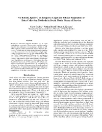 No Robots, Spiders, Or Scrapers: Legal and Ethical Regulation of Data Collection Methods in Social Media Terms of Service