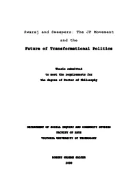 Swaraj and Sweepers: the JP Movement and the Future Of