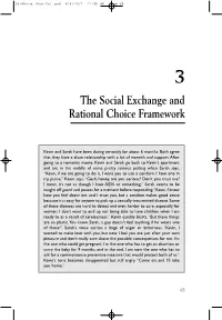 The Social Exchange and Rational Choice Framework