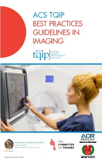 Acs Tqip Best Practices Guidelines in Imaging