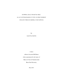 An Autoethnographic Study of Hero Worship Created Through Media Consumption