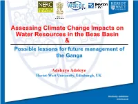 Assessing Climate Change Impacts on Water Resources in the Beas Basin & Possible Lessons for Future Management of the Ganga