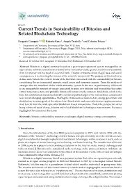 Current Trends in Sustainability of Bitcoins and Related Blockchain Technology
