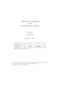 Differential Cryptanalysis of the Data Encryption Standard