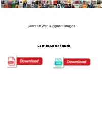 Gears of War Judgment Images