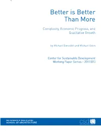 Better Is Better Than More: Complexity, Economic Progress, and Qualitative Growth