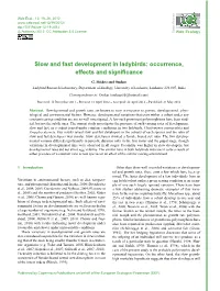 Slow and Fast Development in Ladybirds: Occurrence, Effects and Signiﬁcance