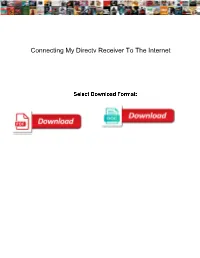 Connecting My Directv Receiver to the Internet