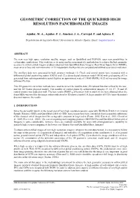 Geometric Correction of the Quickbird High Resolution Panchromatic Images