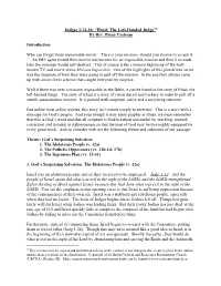 Judges 3:12-30: “Ehud: the Left-Handed Judge”1 by Rev. Brian Cochran