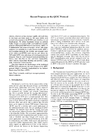Recent Progress on the QUIC Protocol