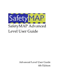 Safetymap Advanced Level User Guide