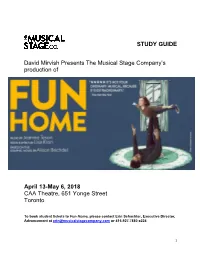 STUDY GUIDE David Mirvish Presents the Musical Stage