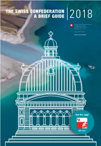 The Swiss Confederation a Brief Guide 2018