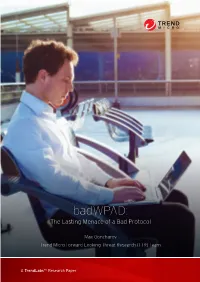 Badwpad: the Lasting Menace of a Bad Protocol
