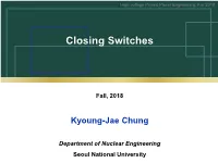 Lecture 09 Closing Switches.Pdf
