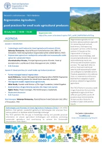 AGENDA Regenerative Agriculture Is an Inclusive Agroecosystems Approach Session I: Introduction for Conserving Land and Soil, Biodiversity, and Improving