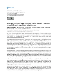 Geophysical Imaging of Permafrost in the SW Svalbard – the Result of Two High Arctic Expeditions to Spitsbergen