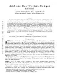 Stabilization Theory for Active Multi-Port Networks Mayuresh Bakshi† Member, IEEE,, Virendra R Sule∗ and Maryam Shoejai Baghini‡, Senior Member, IEEE