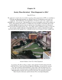 Chapter 30 Dealey Plaza Revisited: What Happened to JFK?
