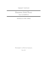 Elementary Model Theory Notes for MATH 762