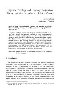 Linguistic Typology and Language Acquisition: the Accessibility Hierarchy and Relative Clauses