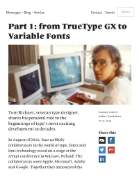 Part 1: from Truetype GX to Variable Fonts | Monotype