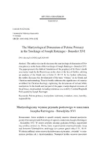 The Martyrological Dimension of Petrine Primacy in the Teachings of Joseph Ratzinger - Benedict XVI