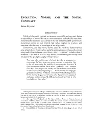 EVOLUTION, NORMS, and the SOCIAL CONTRACT Brian Skyrms*