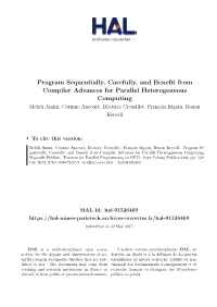 Program Sequentially, Carefully, and Benefit from Compiler Advances For