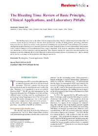 The Bleeding Time: Review of Basic Principle, Clinical Applications, and Laboratory Pitfalls