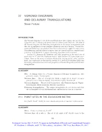 27 VORONOI DIAGRAMS and DELAUNAY TRIANGULATIONS Steven Fortune
