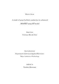 A Study of Quasi Ballistic Conduction in Advanced MOSFET Using RT Model