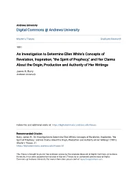 An Investigation to Determine Ellen White's Concepts of Revelation