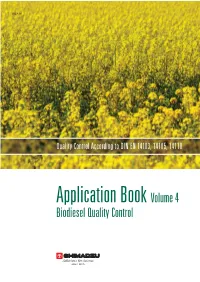 Application Book Volume 4 Biodiesel Quality Control Application Book Volume 4 Biodiesel Quality Control Contents