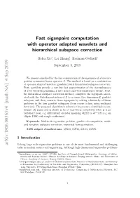 Fast Eigenpairs Computation with Operator Adapted Wavelets and Hierarchical Subspace Correction