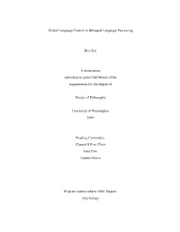 Global Language Control in Bilingual Language Processing
