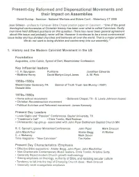 Present-Day Reformed and Dispensational Movements and Their Impact on Assemblies David Dunlap -Seminar -National Workers and Elders Conf