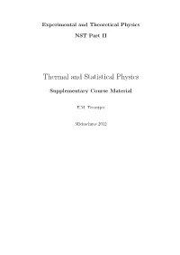 Thermal and Statistical Physics
