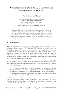 Comparison of Native XML Databases and Experimenting with INEX