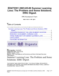 ED475391 2003-05-00 Summer Learning Loss: the Problem and Some Solutions