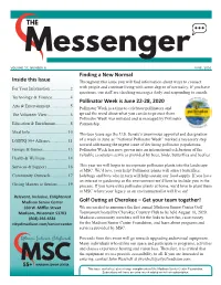 Inside This Issue Finding a New Normal Pollinator Week Is June 22