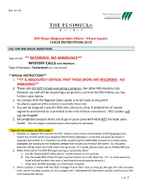 RECORDED, NO ANNOUNCE** MYSTERY CALLS with PROPOSAL Type of Synopsis: Customized (See Note Below)